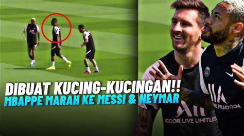 Messi Buat Mbappe Ngambek Momen Lionel Messi Neymar Lionel Messi