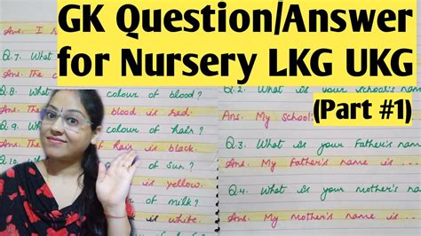 G K Question Answers For Nursery LKG UKG Very Important GK Questions