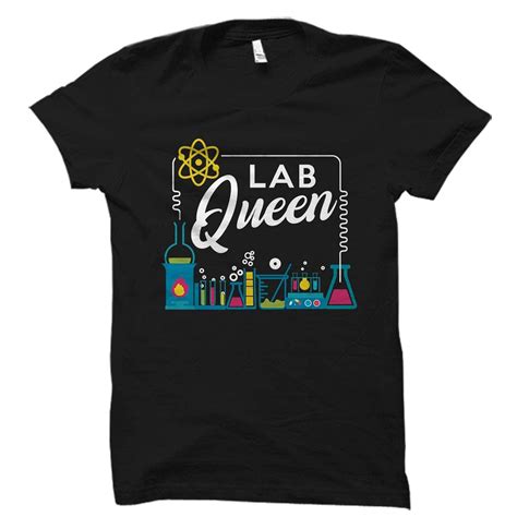 Chemist Gift Lab Queen Shirt Science Nerd Gift Laboratory Shirt Lab ...