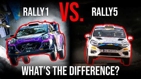 Understanding Wrc Rally Cars Rally1 Vs Rally5 Comparison Youtube