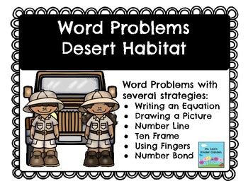 Desert Habitat Word Problems By Ms Lisas Kinder Garden TPT