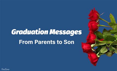 32 Proud Graduation Messages From Parents To Son Funzumo