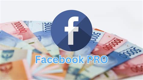 Cara Menghasilkan Uang Dari Facebook Profesional Lengkap Dengan Tips