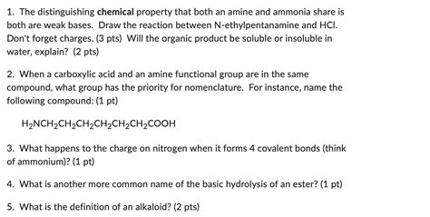 Solved The Distinguishing Chemical Property That Both An Chegg