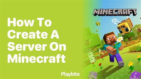 How To Create A Server On Minecraft A Quick Guide Playbite