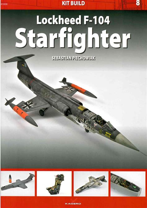 Lockheed F 104 Starfighter Ipmsusa Reviews