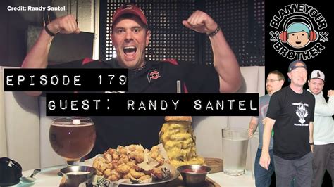 Guest Randy Santel Episode 179 Youtube