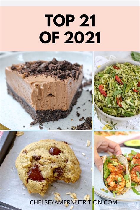 Top 21 Of 2021 Healthy Recipes By Chelsey Amer Nutrition