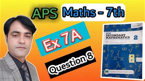 Exercise A Question Aps Maths Class Th New Secondary