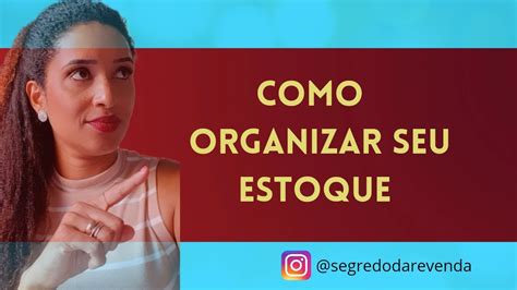 Como Organizar Seu Estoque De Lingeries Modaintima Lojaonline Vendas