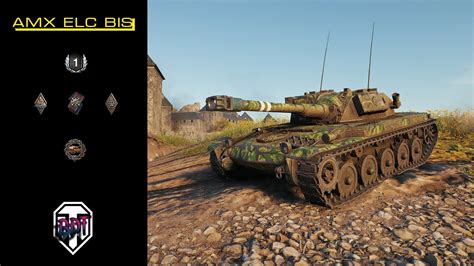 World Of Tanks AMX ELC BIS Make It Work YouTube