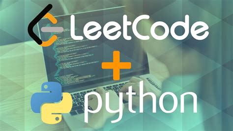 Python And LeetCode The DELUXE Interview Bootcamp