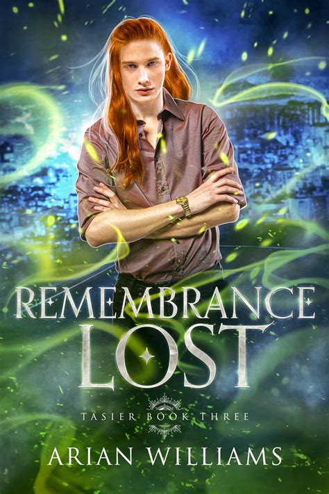 Remembrance Lost MM Gay Paranormal Romance Tasier Book 3 Kindle Edition By Williams Arian