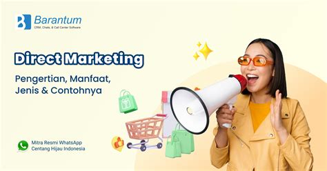 Direct Marketing Pengertian Manfaat Jenis And Contohnya