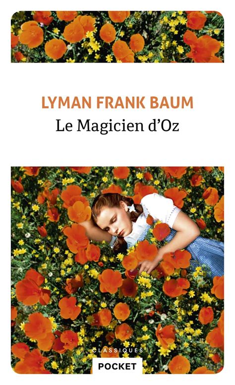 Le Magicien d Oz Baum Lyman Frank Sénécal Didier 9782266294553