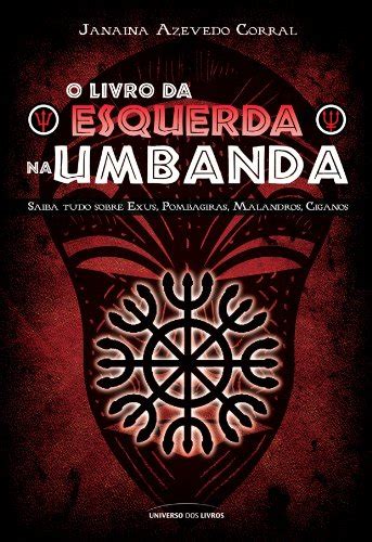 Veja Os Melhores Melhores Livros Sobre Umbanda Livros Da Bel