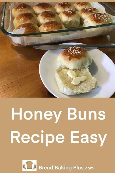 Honey Buns Recipe Easy Bread Baking Plus