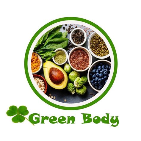 Green Body