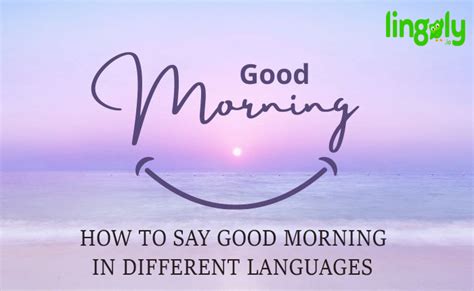 How To Say Good Morning In Different Languages 2025