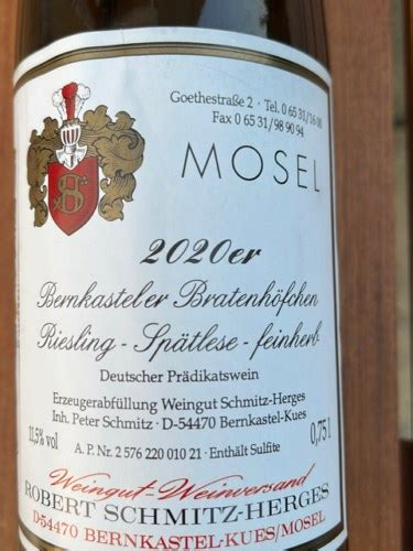 Robert Schmitz Herges Bernkasteler Bratenh Fchen Riesling Sp Tlese