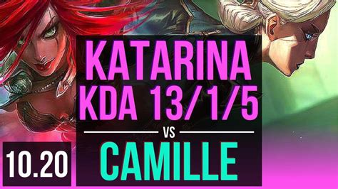 Katarina Vs Camille Mid Kda 1315 12m Mastery Points Triple