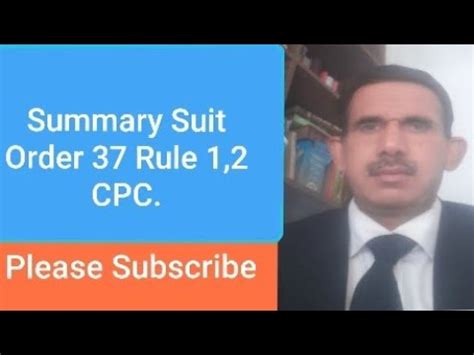 Summary Suit Order 37 Rule 1 2 CPC And Recover Suit Under CPC YouTube