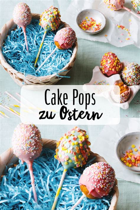 Cake Pops zu Ostern Rezept Cake pops ohne backen Süße kuchen