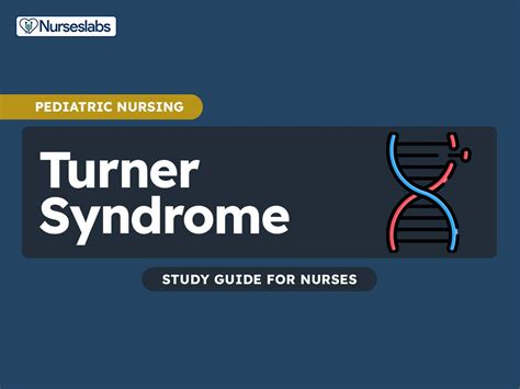 Turner Syndrome Nursing Care Management Nurseslabs