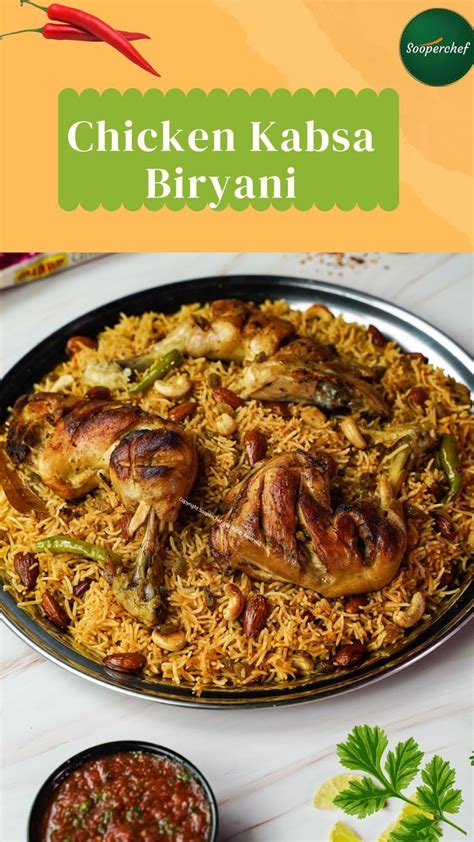 Chicken Kabsa Biryani Recipe By Sooperchef Arabian Kabsa Rice Artofit