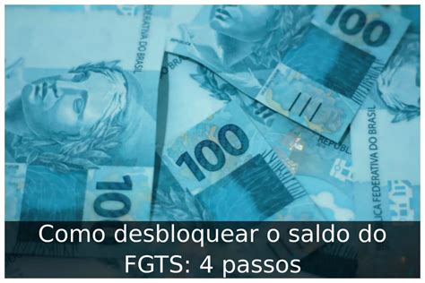 Como Desbloquear O Saldo Do Fgts 4 Passos Portal Útil