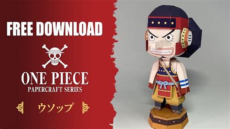 Usopp Papercraft Toys One Piece 6 Usopp S Lies That Turned Into