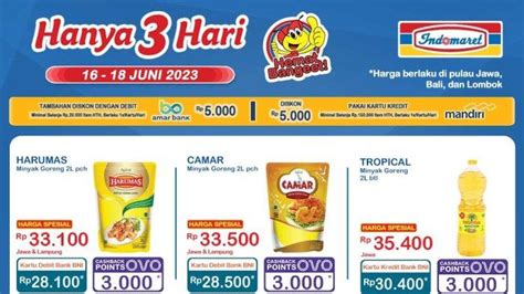 Promo Indomaret 16 18 Juni 2023 Telur Rp25 900 Indomie Rp13 500