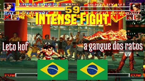 Ft Kof Leto Kof Br Vs A Gangue Dos Ratos Br King Of Fighters