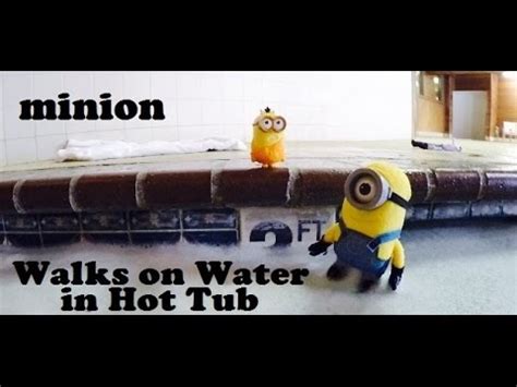 Minion Walks On Water In Hot Tub See S Cursing Caveman Mcdonalds Minions Youtube