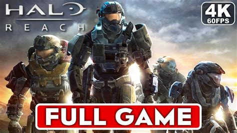 Halo Reach Gameplay Walkthrough Campaign Full Game K Fps Pc Ultra