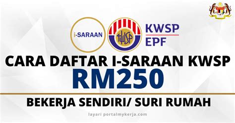 Cara Mohon I Saraan Kwsp Rm Untuk Individu Yang Bekerja Sendiri My