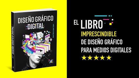 Dise O Gr Fico Digital El Libro Para Aprender Dise O Gr Fico Para