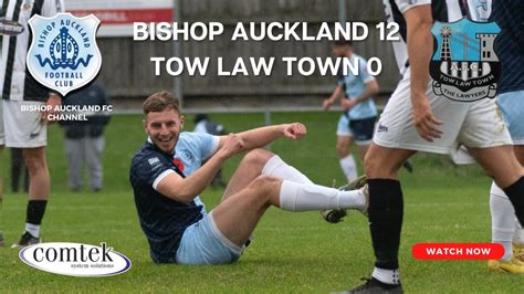 Bishop Auckland V Tow Law Town November 4th 2023 3 00 Pm Kick Off Full