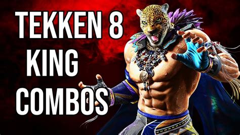 Tekken 8 King Beginner Combos Tekken 8 Guide Youtube