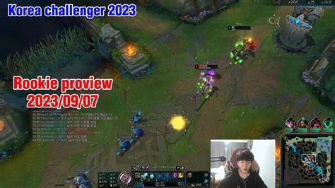 Rookie Proview Jayce Syndra Akali Korea Challenger Tes