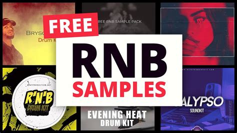 Free Rnb Samples Rnb Sample Packs Youtube