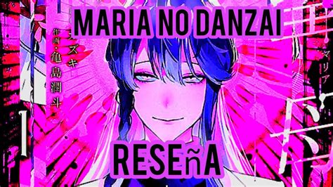 RESEÑA DEL MANGA MARIA NO DANZAI EL MEJOR MANGA DE VENGANZA DEL 2023