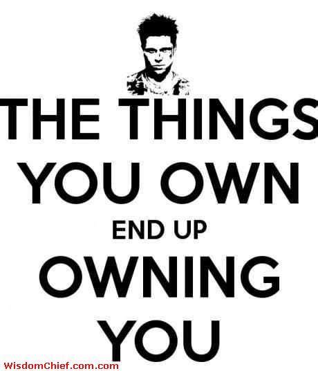 Tyler Durden The Things You Own End Up Owning You Fight Club