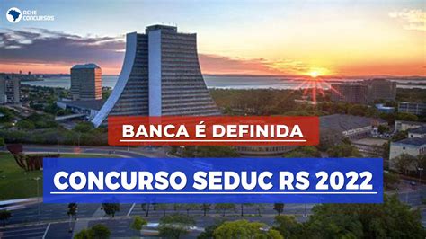 Concurso SEDUC RS 2022 Banca é definida para 1 500 vagas