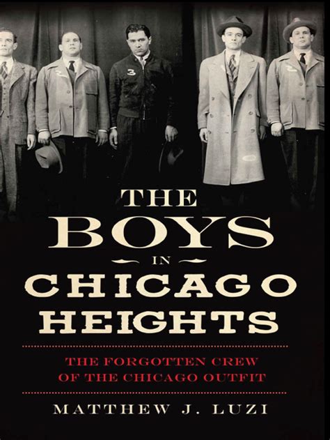 The Boys In Chicago Heights Ebook Chicago Outfit Chicago Heights