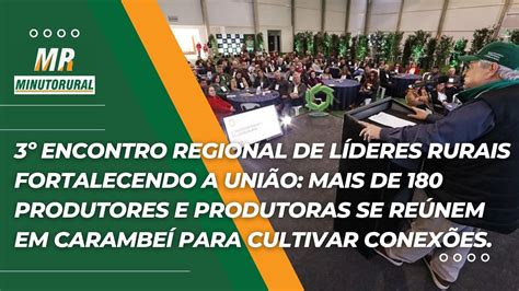 Encontro Regional De L Deres Rurais Mais De Produtores E