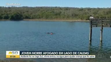 Bom Dia GO Jovem morre afogado ao salvar criança no Lago Corumbá em