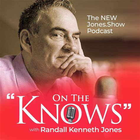 John Qui Ones Knows Human Natu On The Knows With Randall Kenneth