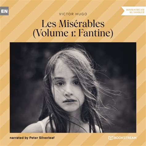 Les Misérables Volume 1 Fantine Unabridged Lydbok Victor Hugo