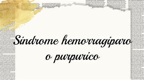 Síndrome hemorragiparo Dra Xanis uDocz